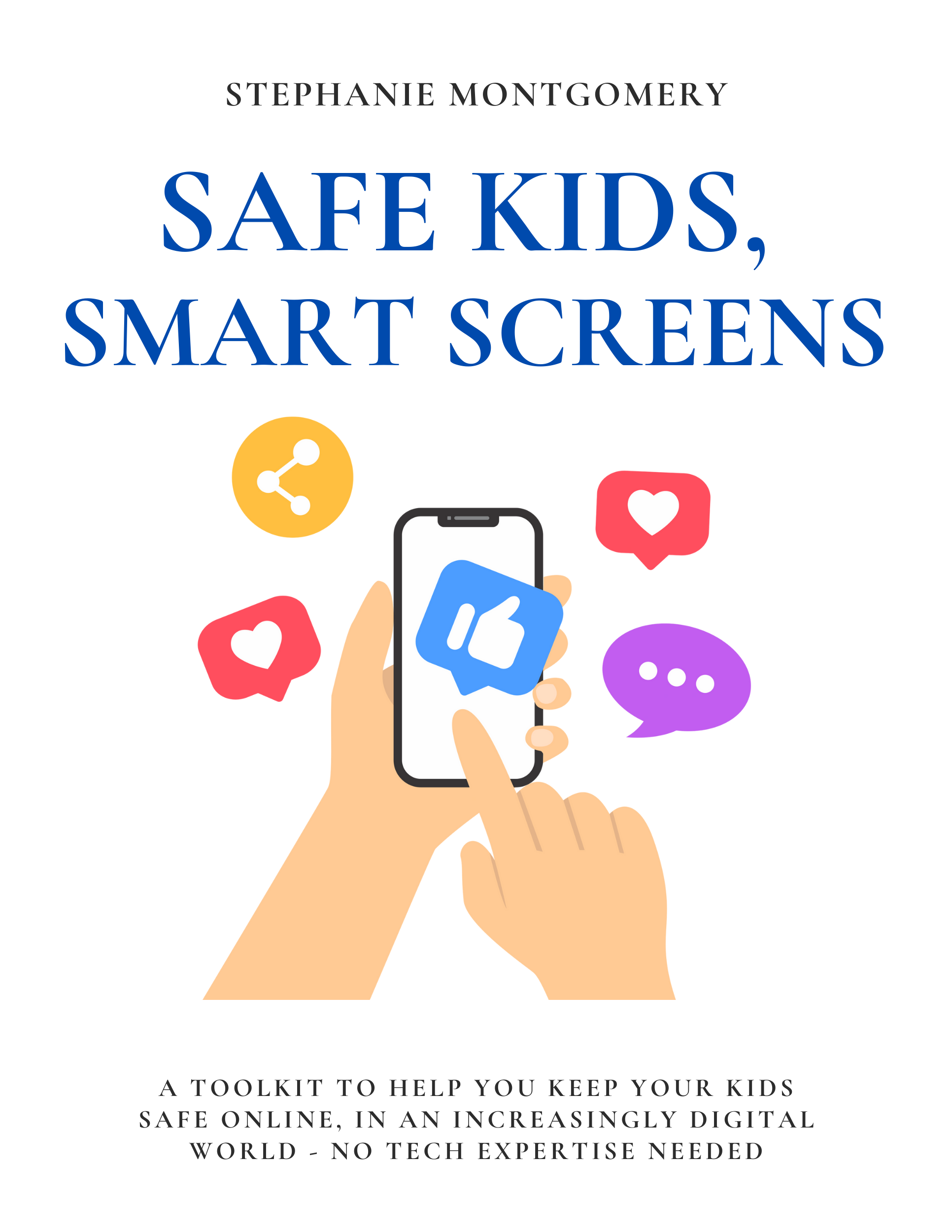 Safe Kids, Smart Screens Ebook