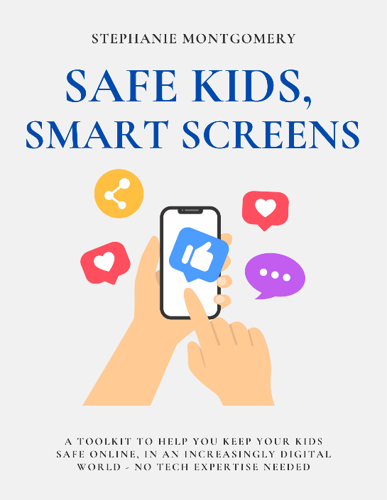 Book cover of 'Safe Kids, Smart Screens' by Stephanie Montgomery with a hand holding a smartphone and social media icons.
